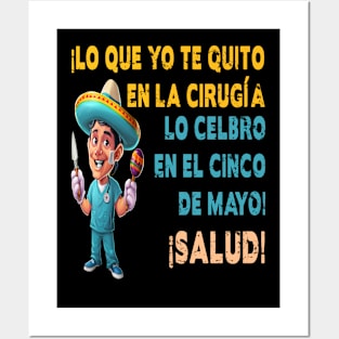 Funny Surgeon Cinco de Mayo Posters and Art